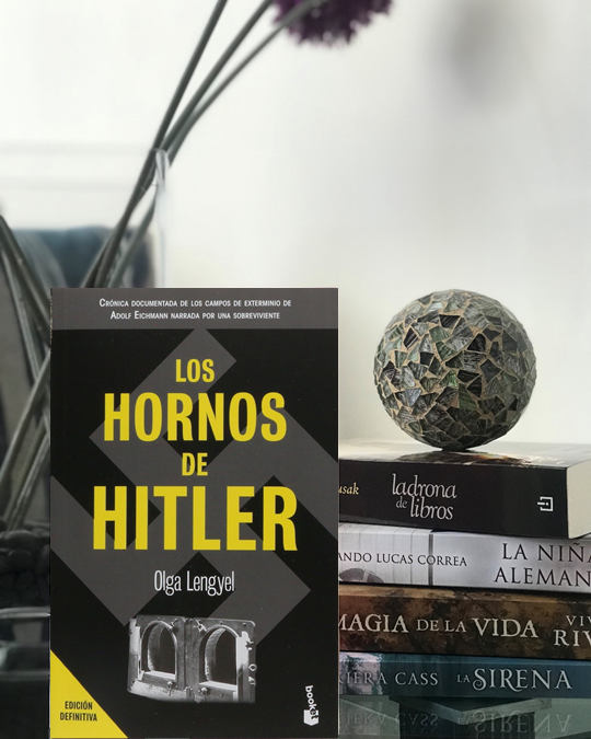 «Los hornos de Hitler» de Olga Lengyel
